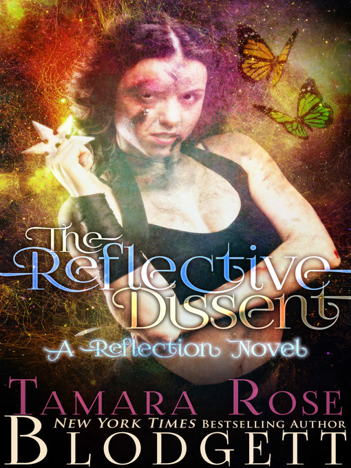 Title details for The Reflective Dissent by Tamara Rose Blodgett - Available